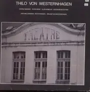 Thilo Von Westernhagen - Theatre