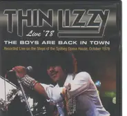 Thin Lizzy - Live '78- The Boys Are Back In Town