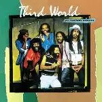 The Third World - All The Way Strong