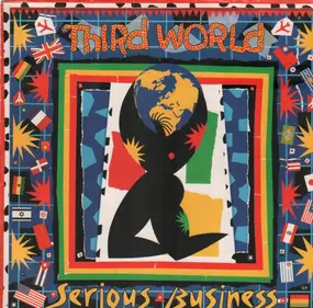 The Third World - Serious Business