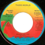 Third World - Bridge Of Life
