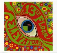 The 13th Floor Elevators - The Psychedelic Sounds Of The 13th Floor Elevators