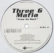 Three 6 Mafia / Trick Daddy - From Da Back / Walkin Like A
