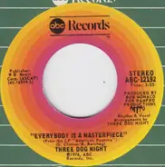 Three Dog Night - Drive On, Ride On / Everybody Is A Masterpiece