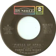 Three Dog Night - Pieces Of April