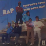 Thro' Down Crew - Thro' Down Town