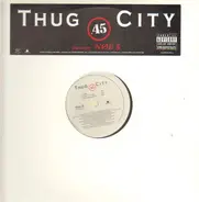 Thug City - .45