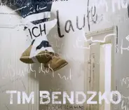 Tim Bendzko - Ich Laufe