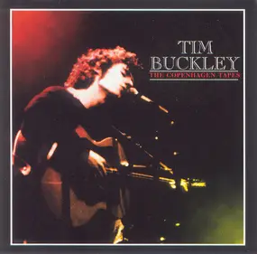 Tim Buckley - The Copenhagen Tapes