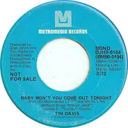 Tim Davis - Baby Won't You Come Out Tonight
