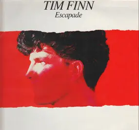 Tim Finn - Escapade