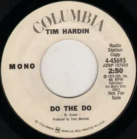 Tim Hardin - Do The Do