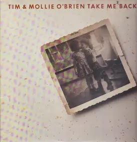 Tim & Mollie O'Brien - Take Me Back