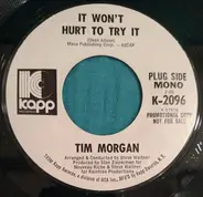 Tim Morgon - It Won't Hurt To Try / Lover's Hymn