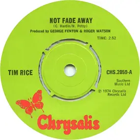 Tim Rice - Not Fade Away
