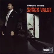 Timbaland - Timbaland Presents: Shock Value