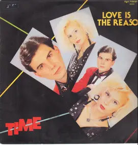 The Time - Love Is The Reason