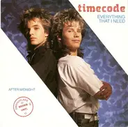 Timecode - Everything That I Need