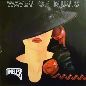 The Timeless - Waves Of Music