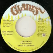 Timmy Thomas - Love Shine