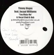 Timmy Vegas Feat. Jacqui Williams - You Make Me