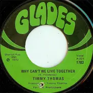 Timmy Thomas / Nat Kendrick & The Swans - Why Can't We Live Together