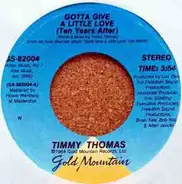 Timmy Thomas - Gotta Give A Little Love (Ten Years After)
