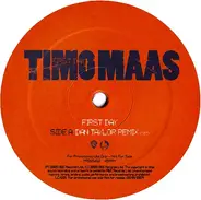 Timo Maas - First Day (Dan Taylor Remixes)