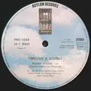 Timothy B. Schmit - Playin' It Cool / Something's Wrong