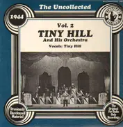 Tiny Hill and his Orchestra - 1944 Vol.2