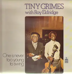 Roy Eldridge - One Is Never Too Old To Swing