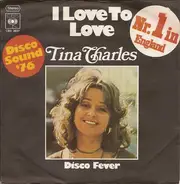 Tina Charles - I Love To Love / Disco Fever