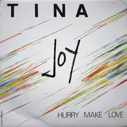 Tina Joy - Hurry Make Love