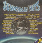 Tina Turner, Dean Martin a.o. - 36 World Hits