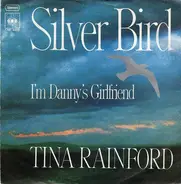 Tina Rainford - Silver Bird