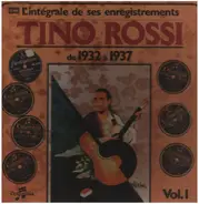 Tino Rossi - L'integrale de ses enregistrements