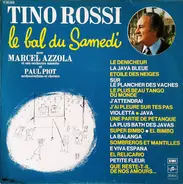 Tino Rossi , Marcel Azzola , Paul Pilot - Le Bal Du Samedi