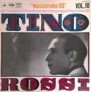 Tino Rossi - Musicorama 63, Vol.10