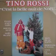 Tino Rossi - C'est La Belle Nuit De Noël ...