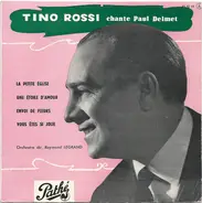 Tino Rossi - Chante Paul Delmet
