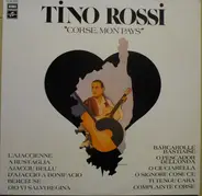 Tino Rossi - Corse, Mon Pays