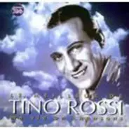 Tino Rossi - Le Meilleur De Ma Vie En Chansons