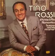 Tino Rossi - Si Tu Vas À Rio, Romantica, Buenas Noches Mi Amor...