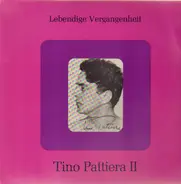 Tino Pattiera - Lebendige Vergangenheit II