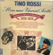 Tino Rossi - Mon ami Vincent Scotto