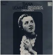 Tiana Lemnitz - singt deutsche und italienische Opernarien