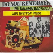 Tielman Brothers - Little Bird / Poor People