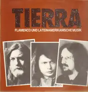 Tierra - Flamenco und Lateinamerikanische Musik