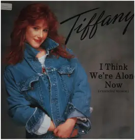 Tiffany - I think we're alone now