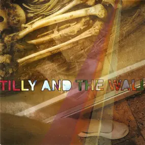 Tilly and the Wall - The Freest Man